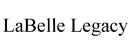 LABELLE LEGACY