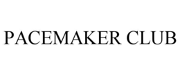 PACEMAKER CLUB