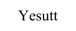 YESUTT