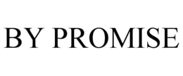BY PROMISE