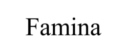 FAMINA