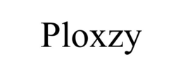PLOXZY