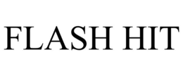 FLASH HIT