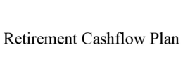 RETIREMENT CASHFLOW PLAN
