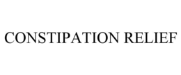 CONSTIPATION RELIEF