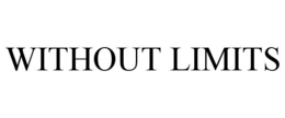 WITHOUT LIMITS