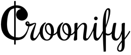 CROONIFY