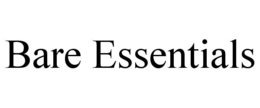 BARE ESSENTIALS