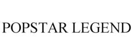 POPSTAR LEGEND