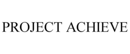 PROJECT ACHIEVE
