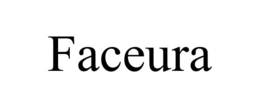 FACEURA