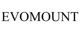 EVOMOUNT