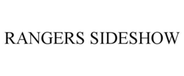 RANGERS SIDESHOW