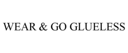 WEAR & GO GLUELESS