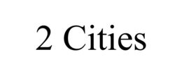 2 CITIES