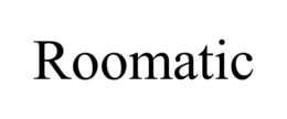 ROOMATIC
