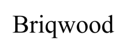 BRIQWOOD