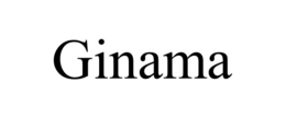 GINAMA