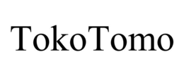 TOKO TOMO