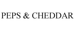 PEPS & CHEDDAR