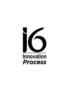 I6 INNOVATION PROCESS