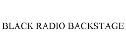 BLACK RADIO BACKSTAGE