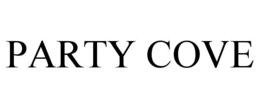 PARTY COVE