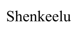 SHENKEELU