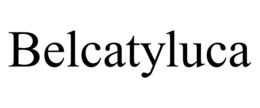 BELCATYLUCA
