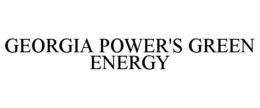 GEORGIA POWER'S GREEN ENERGY