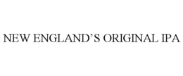 NEW ENGLAND’S ORIGINAL IPA