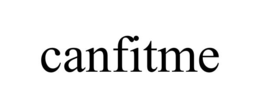 CANFITME