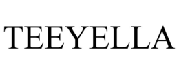 TEEYELLA