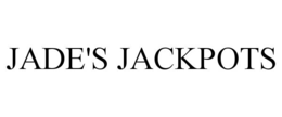 JADE'S JACKPOTS