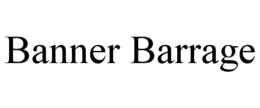 BANNER BARRAGE