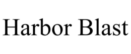 HARBOR BLAST