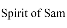 SPIRIT OF SAM