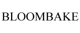 BLOOMBAKE