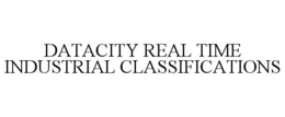 DATACITY REAL TIME INDUSTRIAL CLASSIFICATIONS