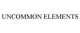 UNCOMMON ELEMENTS