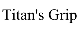 TITAN'S GRIP