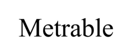 METRABLE