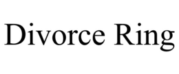 DIVORCE RING