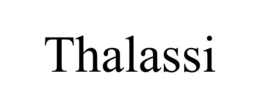 THALASSI
