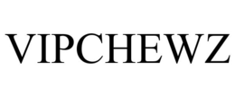 VIPCHEWZ