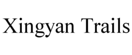 XINGYAN TRAILS