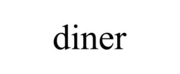 DINER