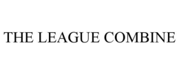 THE LEAGUE COMBINE