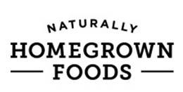 NATURALLY HOMEGROWN FOODS