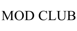 MOD CLUB